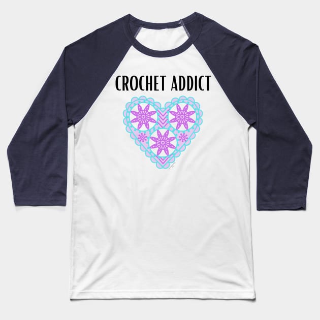 Crochet Addict Baseball T-Shirt by Desert Hippie Boutique